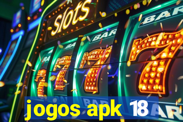 jogos apk 18